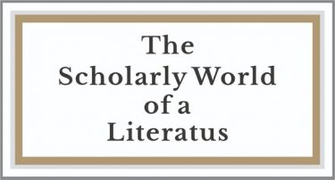 The Scholarly World of a Literatus 名士風誼